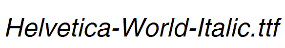 Helvetica-World-Italic