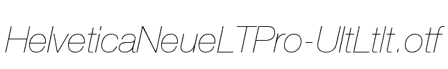 HelveticaNeueLTPro-UltLtIt