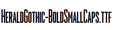 HeraldGothic-BoldSmallCaps