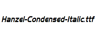 Hanzel-Condensed-Italic