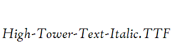 High-Tower-Text-Italic