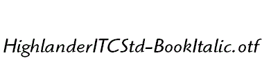 HighlanderITCStd-BookItalic