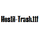 Hostil-Trash