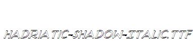 Hadriatic-Shadow-Italic