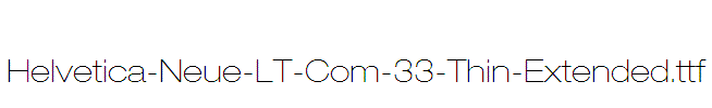 Helvetica-Neue-LT-Com-33-Thin-Extended