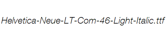 Helvetica-Neue-LT-Com-46-Light-Italic