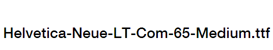 Helvetica-Neue-LT-Com-65-Medium