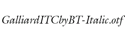 GalliardITCbyBT-Italic