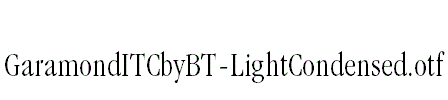 GaramondITCbyBT-LightCondensed