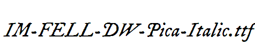 IM-FELL-DW-Pica-Italic