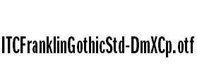 ITCFranklinGothicStd-DmXCp