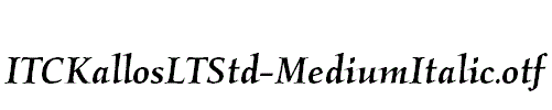 ITCKallosLTStd-MediumItalic