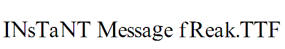 Instant-Message-Freak