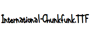 International-Chunkfunk