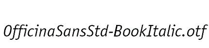 OfficinaSansStd-BookItalic