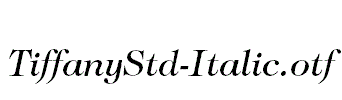 TiffanyStd-Italic