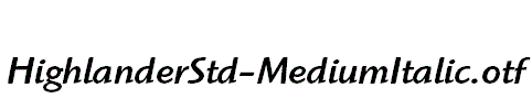 HighlanderStd-MediumItalic