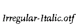 Irregular-Italic