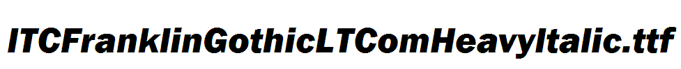 ITCFranklinGothicLTComHeavyItalic