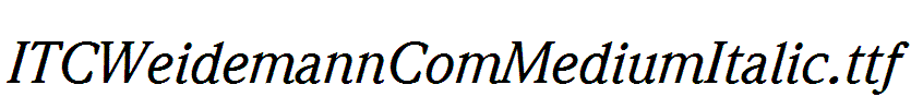 ITCWeidemannComMediumItalic