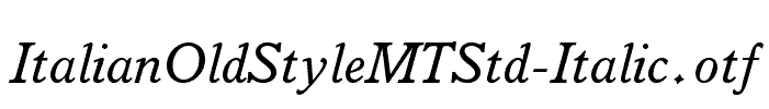 ItalianOldStyleMTStd-Italic
