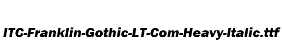 ITC-Franklin-Gothic-LT-Com-Heavy-Italic