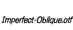 Imperfect-Oblique