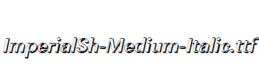 ImperialSh-Medium-Italic