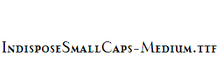 IndisposeSmallCaps-Medium