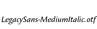 LegacySans-MediumItalic