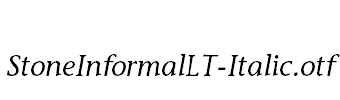 StoneInformalLT-Italic