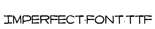 Imperfect-font