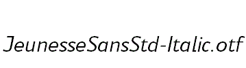 JeunesseSansStd-Italic