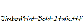 JimbosPrint-Bold-Italic