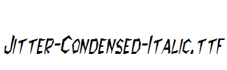 Jitter-Condensed-Italic