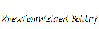 KnewFontWaisted-Bold