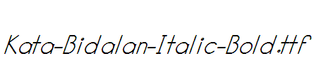 Kata-Bidalan-Italic-Bold