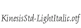 KinesisStd-LightItalic