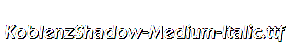 KoblenzShadow-Medium-Italic