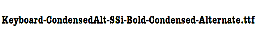 Keyboard-CondensedAlt-SSi-Bold-Condensed-Alternate