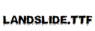 Landslide