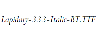 Lapidary-333-Italic-BT