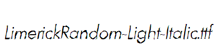 LimerickRandom-Light-Italic