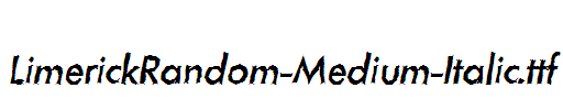 LimerickRandom-Medium-Italic