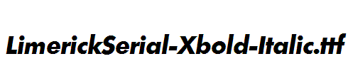 LimerickSerial-Xbold-Italic