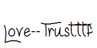 Love--Trust