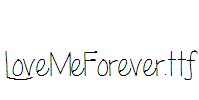 LoveMeForever