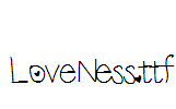 LoveNess