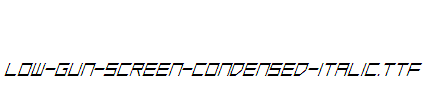 Low-Gun-Screen-Condensed-Italic