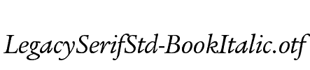 LegacySerifStd-BookItalic